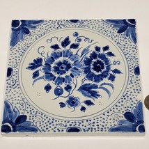 VTG Delft Blue White Flower 6&quot; Tile Hand Painted Holland Signed - £39.11 GBP