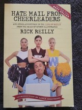 Hate Mail from Cheerleaders : And Other Adventures from the Life of Rick Reilly - £9.36 GBP