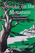 Smoke On The Mountain 1974 Interpretation of the 10 Commandments By Joy Davidman - $18.48