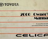2000 Toyota Celica Owners Manual [Paperback] Toyota - £38.74 GBP