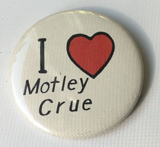 I Love Motley Crue Button Rock Band Pin - £15.66 GBP