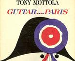 Guitar...Paris [Vinyl] Tony Mottola - $15.63