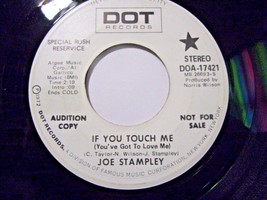 Joe Stampley-If You Touch Me-45rpm-1972-EX   Promo - £3.95 GBP