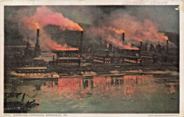 Braddock Pennsylvania~Carnegie FURNACES~1913 Detroit Publ Night View Postcard - £8.76 GBP