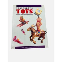 Yesterday&#39;s Toys Celluloid Dolls, Clowns &amp; Animals by Teruhisa Kitahara 1988 - £9.10 GBP