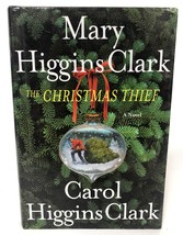 Mary Higgins Clark &amp; Carol Higgins Clark Signed Autographed &quot;The Christmas Thief - £31.63 GBP