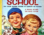 Let&#39;s Go To School (A Story-Book Game) by Annette Edwards / 1954 Treasur... - $4.55