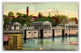 Waterworks Buildings Fairmount Park Philadelphia PA 1910 DB Postcard P24 - £2.28 GBP