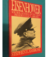 EISENHOWER THE SOLDIER VOLUME 1 by STEPHEN AMBROSE - Softcover - FIRST E... - $59.49