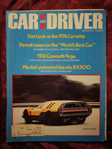 CAR and DRIVER August 1973 Mazda RX500 Oldsmobile Cutlass Mercedes-Benz 450SE - £10.35 GBP