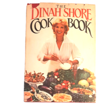 The Dinah Shore Cookbook Recipes Vintage 1983 Hardback Dust Cover - £14.81 GBP