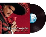 VICENTE FERNANDEZ PARA SIEMPRE VINYL LP NEW! ESTOS CELOS Un Millón de Pr... - $98.99