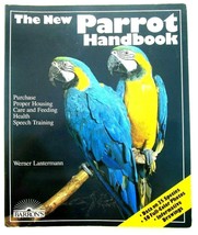 The New Parrot Handbook Barron&#39;s 1st English Edition Paperback Color 1986 - £4.73 GBP