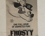 Frosty The Snowman Tv Movie Print Ad Vintage Cartoon Christmas TPA1 - £4.74 GBP