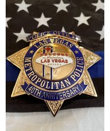 Las Vegas Metropolitan Police 40 th Anniversary  - $650.00