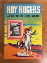 1945 Roy Rogers and The Gopher Creek Gunman Authorized Hardcover &amp; Dust Jacket - £12.55 GBP