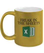 Funny Mugs Freak In The Sheets Gold-M-Mug  - $18.95