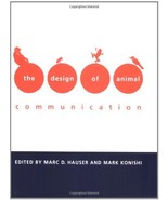 The Design of Animal Communication (Bradford Books) [Paperback] Hauser, ... - $138.26 MXN