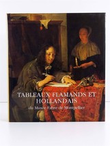 Tableaux Flamands Et Hollandais Du Musee Fabre De Montpellier 1998 Hardcover - £33.31 GBP