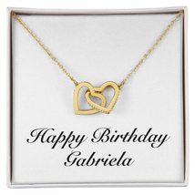 Happy Birthday Gabriela - 18K Yellow Gold Finish Interlocking Hearts Necklace Pe - £55.74 GBP