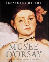 Treasures of the Musee D&#39;Orsay [Hardcover] Carrere, Xavier and Cachin, F... - $9.99