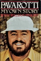 Pavarotti, My Own Story by Luciano Pavarotti / 1981 Hardcover Autobiography - £3.66 GBP