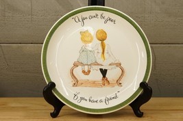 Vintage China Decorator Plate Holly Hobbie You Cant Be Poor If You Have A Friend - $19.79