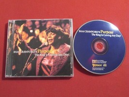 Bam Crawford&#39;s Purpose The King Is Coming Any Day 1997 14TRK Cd Gospel Religious - £23.35 GBP