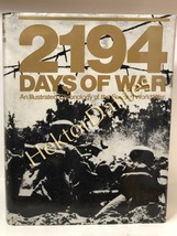 2194 Days of War: An Illustrated Chronology of the Second World War (1988 Hardco - £11.98 GBP