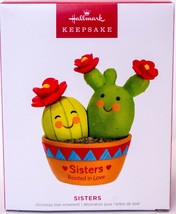 Hallmark  Sisters Rooted In Love Cactus in a Pot  Keepsake Ornament 2023 - $15.83