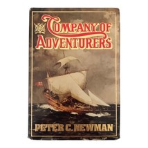 Company Of Adventurers Peter C. Newman Signed Book Hudson Bay Company 1st 1985 - £33.63 GBP