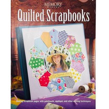 Memory Makers Quilted Scrapbooks, Make Scrapbook Pages with Quilting Techniques - £4.72 GBP