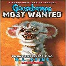Goosebumps Most Wanted #4: Frankenstein&#39;s Dog [Paperback] [Jul 30, 2013] - £15.00 GBP