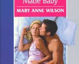 That Night We Made Baby (With Child...) (American Romance, 826) Mary Ann... - $2.93