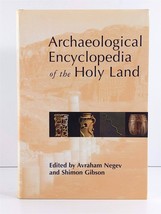 Archaeological Encyclopedia of the Holy Land by Negev and Gibson 2001 Hardcover - £11.07 GBP