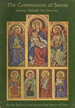 The Communion Of Saints Sanctity Through The Centuries [Paperback] Slave... - £1.97 GBP
