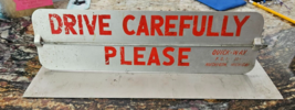 VINTAGE DANGEROUS DRIVE CAREFULLY QUICK WAY Spinner Sign Pacific Coast H... - $307.27