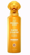 Friday’s Dog Oater Coater Oatmeal Conditioner For Dogs 12oz-Brand New-SH... - $9.78