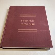 Word Play Hardcover Peter Farb 2nd Printing - $20.56 CAD