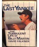 The Last Yankee Life of Billy Martin Hardcover w/Sleeve *Pre Owned/Nice*... - $12.99