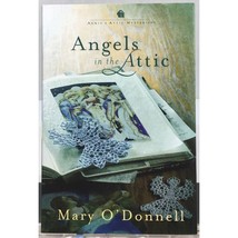 Annie&#39;s Attic Mysteries Angels In The Attic By Mary ODonnell - £7.43 GBP