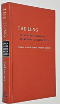 The lung: Clinical physiology and pulmonary function tests 2nd edition 1963 - £10.14 GBP