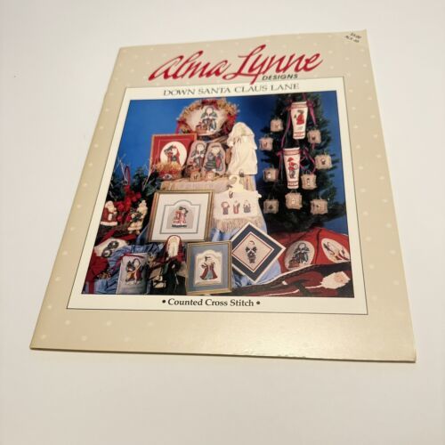 Alma Lynne DOWN SANTA CLAUS LANE 25 Christmas Counted Cross Stitch charts ALX-65 - $12.00