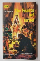 The Gospel in the Feasts of Israel Victor Buksbazen 1978 Paperback - £6.26 GBP