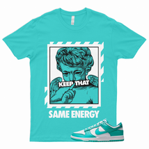 ENERGY T Shirt to Match Dunk Low Clear Jade Air Max 1 SC Force Cosmic Unity Aqua - £18.15 GBP+