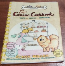 Pet Lovers Canine Cookbook, Tips, Gifts, Recipes [Spiral-bound] Lisa Mil... - $13.13