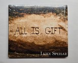 All Is Gift Luke Spehar (CD, 2014) - $19.79