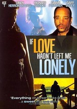 If Love Hadn&#39;t Left Me Lonely (DVD, 2008) NEW - £4.37 GBP