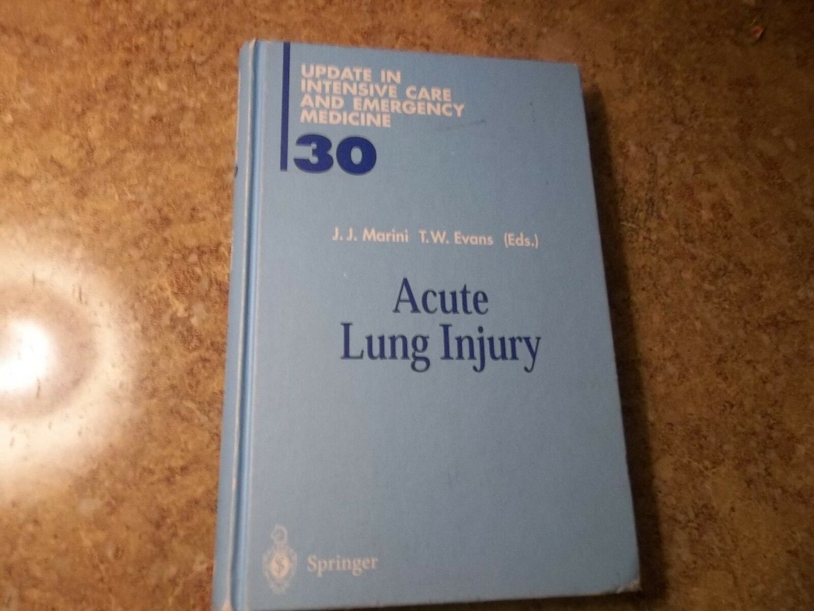 Update in Intensive Care and Emergency Medicine: Acute Lung Injury 30 (1... - $39.59