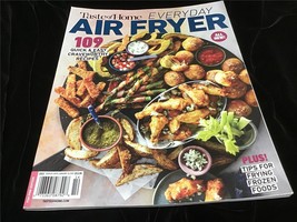 Taste of Home Magazine Every Day Air Fryer 109 Quick &amp; Easy Craveworthy Recipes - £9.59 GBP